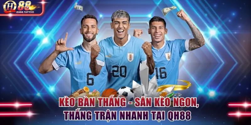 Kèo bàn thắng