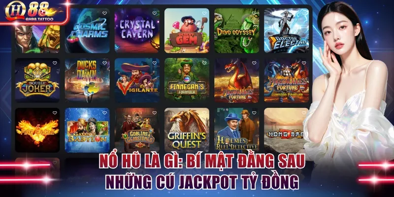 Nổ hũ là gì